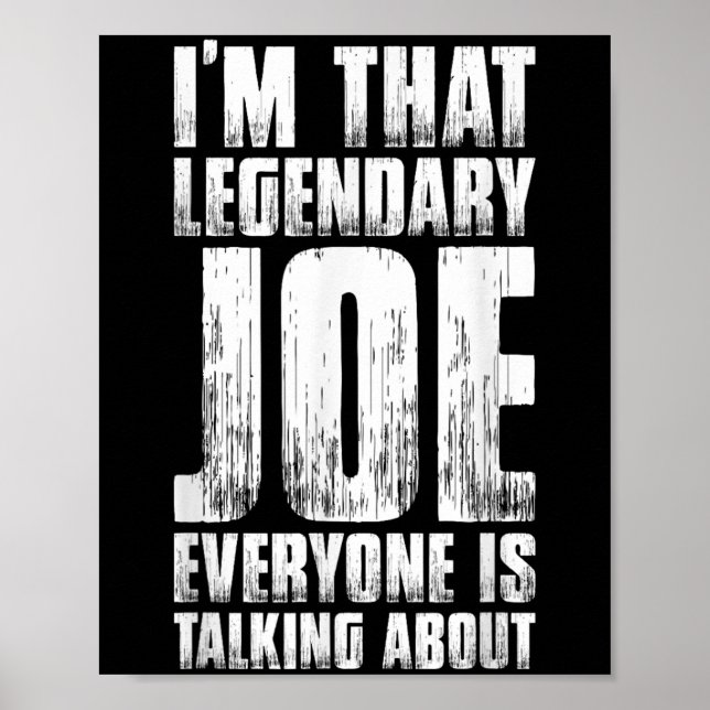 For Joe Name First Name Funny Joe  Poster (Front)