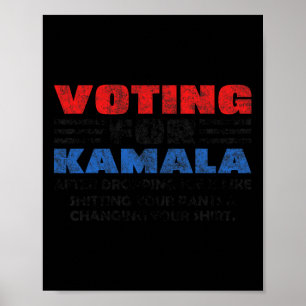 For Kamala After Dropping Joe Biden Trump 2024 Wom Poster