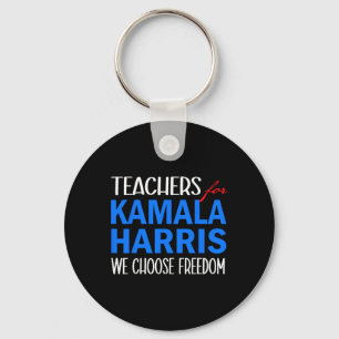 For Kamala Harris 2024 We Choose Freedom Key Ring