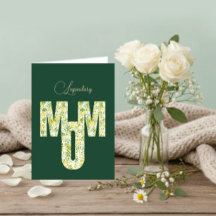 For Legendary Mum Card