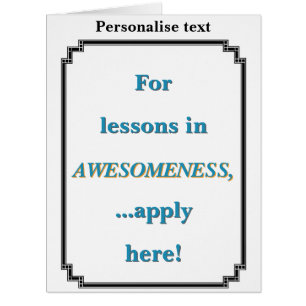 For Lessons in Awesomeness