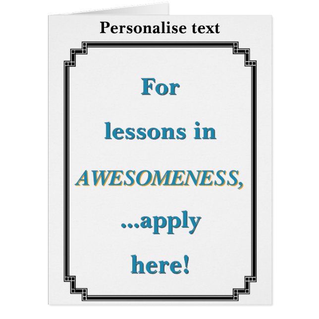For Lessons in Awesomeness (Front)
