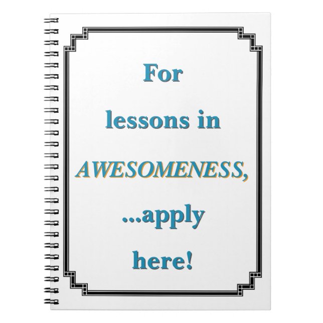 For Lessons in Awesomeness Notebook (Front)