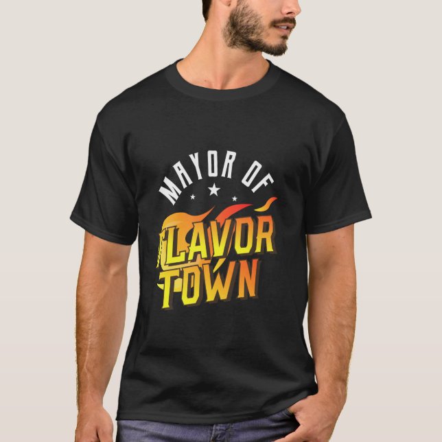 For Mayor Of Flavour Town T-Shirt (Front)