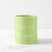 For Me It's You Valentine's Light Green