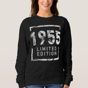 for Men and Women Born in 1955 Sweatshirt