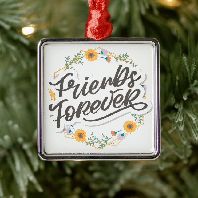 FOR MY ***BEST FRIEND*** OR ***SISTER*** METAL ORN METAL ORNAMENT (Tree)