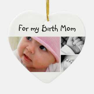 For my Birth Mum Ceramic Ornament
