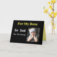 For My Boss Retirement So Sad So Happy Grumpy Girl