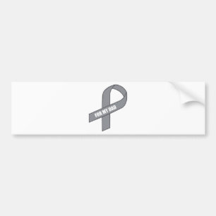 For My Dad (Grey / Silver Awareness Ribbon) Bumper Sticker