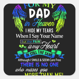 For My Dad In Heaven Square Sticker