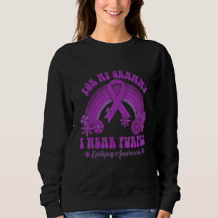 For My Grammy I Wear Purple Epilepsy Awareness Rai Sweatshirt