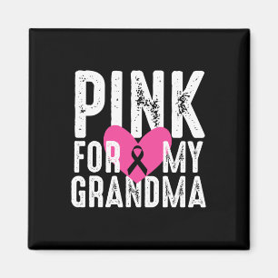For My Grandma Breast Cancer Awareness Family Magnet