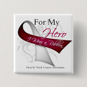 For My Hero I Wear a Ribbon Head Neck Cancer 15 Cm Square Badge