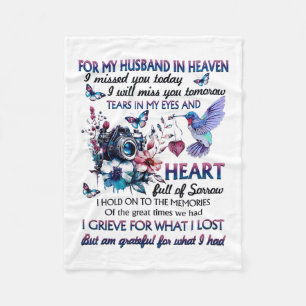 For My Husband In Heaven I Missed You Today Fleece Blanket