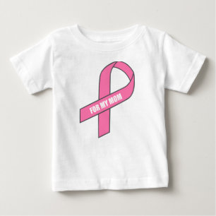 For My Mum (Pink Ribbon) Baby T-Shirt