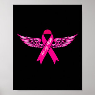 For My Mum Pink Wing Cool Breast Cancer Awareness Poster