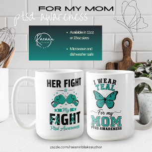 For My Mum PTSD Awareness Ceramic Mug
