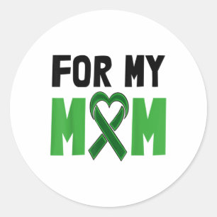 For My Mum Stigma Green Ribbon Shirt Mental Health Classic Round Sticker