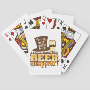 For my next MAGIC TRICK I shall make this beer Dis Playing Cards