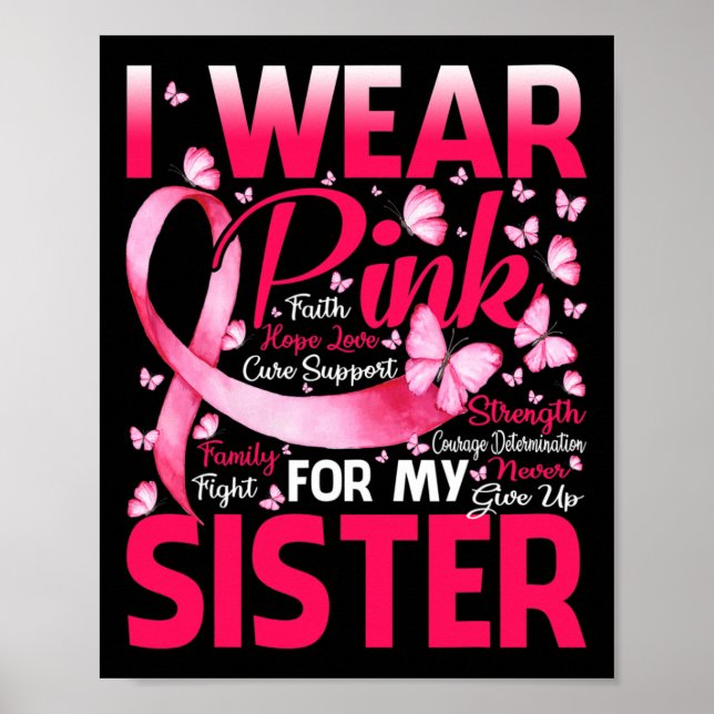 For My Sister Breast Cancer Awareness Butterfly Su Poster (Front)