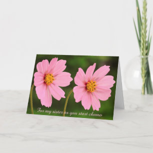 For My Sister Cancer Chemo Card