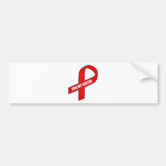 For My Sister (Red Ribbon) Bumper Sticker (Front)