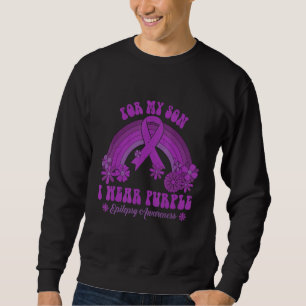 For My Son I Wear Purple Epilepsy Awareness Rainbo Sweatshirt