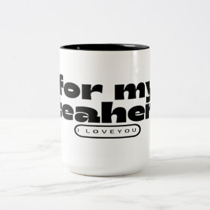 for my teacher I love-cut coffe mug gift