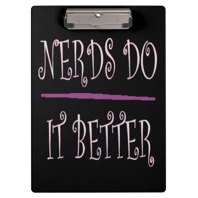 for Nerds black with fancy text Clipboard (Front)