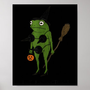 For October, Funny Halloween, Funny Witch Frog  Poster