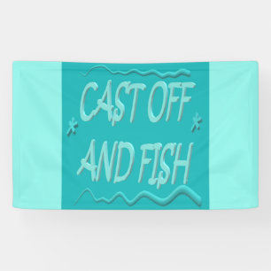 For people who go fishing design light blue banner