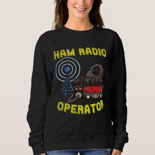 For Proud Ham Radio Operator Ham Radio Dad Grandp Sweatshirt