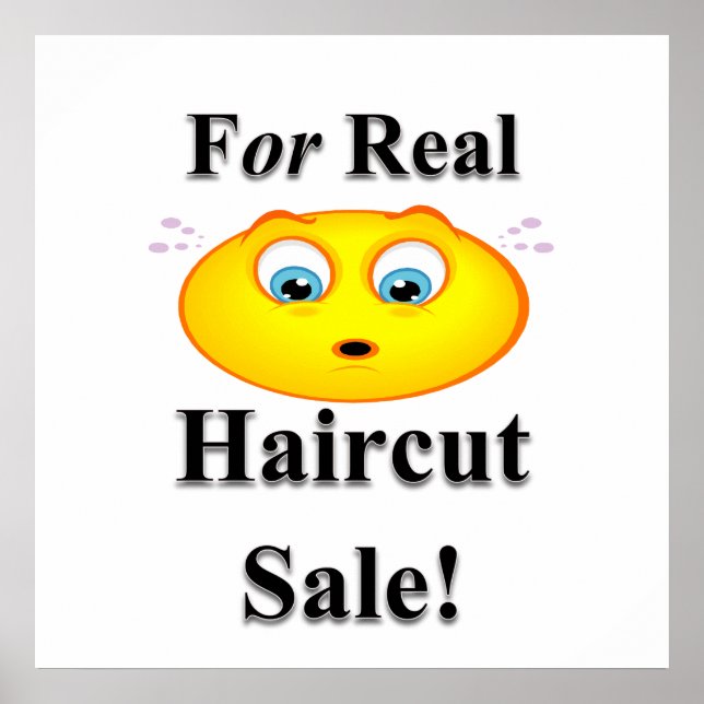 For Real Haircut Sale Poster Matte (Front)