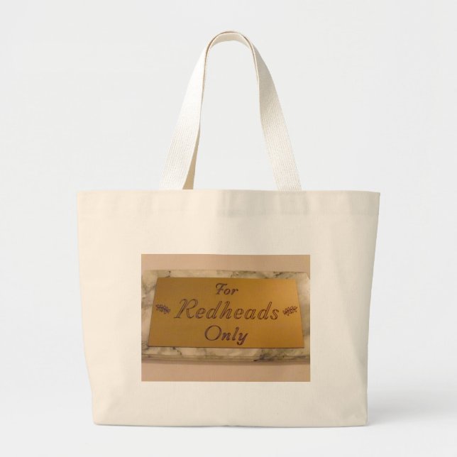 For Redheads Only Plaque design Large Tote Bag (Front)