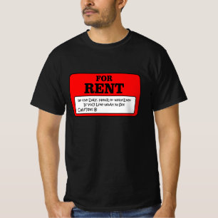 For Rent  T-Shirt