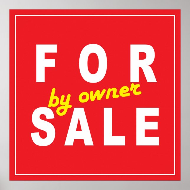 FOR SALE by owner SIGN white red yellow (Front)