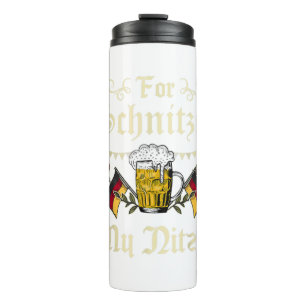 For Schnitzel My Nitzel Funny Oktoberfest Gift Thermal Tumbler