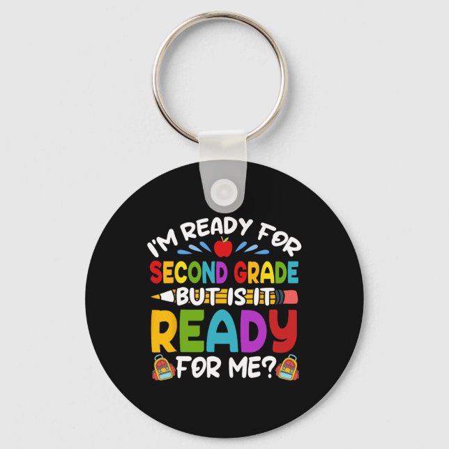 For Second 2nd Grade Back To School Teachers Stude Key Ring (Front)