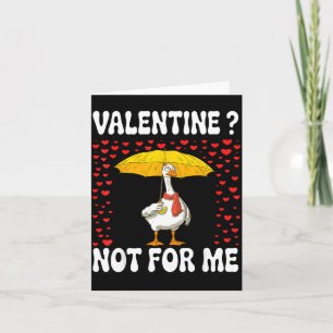 For Shirt Lonely Goose Not Anti Valentine Card