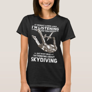 For Skydiver & Parachuting Soldiers & Skydive Toy  T-Shirt