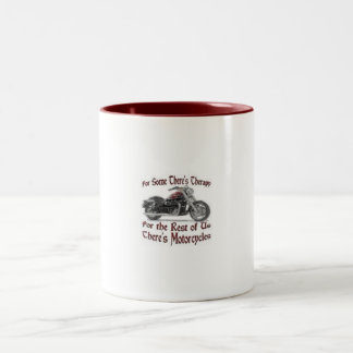 for Some There's Therapy Two-Tone Coffee Mug