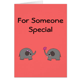 For Someone Special