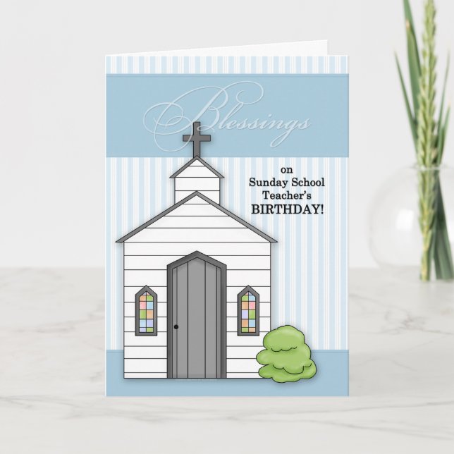 for Sunday School Teacher's Birthday Chapel Blue Card (Front)