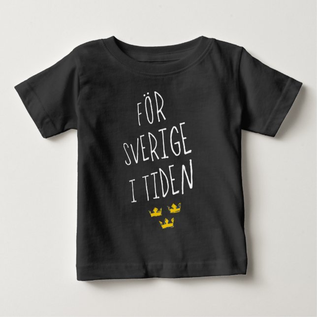 För Sverige i Tiden Swedish Motto Tee Shirt (Front)
