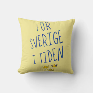 För Sverige i Tiden Throw Pillow, Swedish Motto Cushion