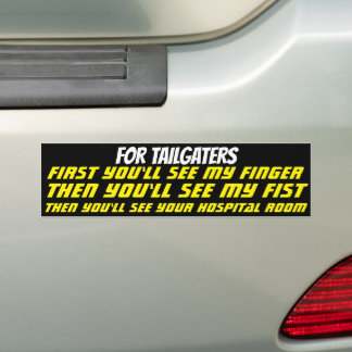 For Tailgaters Bumper Sticker