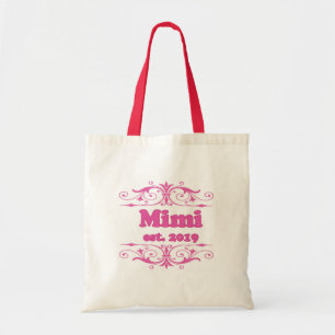 For That Special “Mimi 2019” Tote Bag