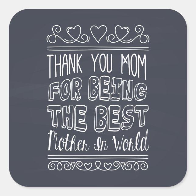 For The Best Mum in the World Sticker Seal (Front)