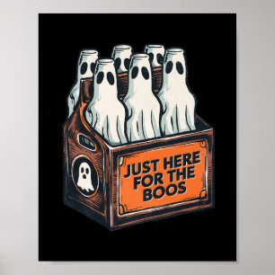 For The Boos Halloween 6 Pack Booze Ghost Beer Bot Poster